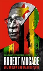 Robert Mugabe cena un informācija | Biogrāfijas, autobiogrāfijas, memuāri | 220.lv