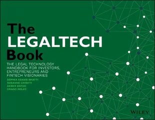 LegalTech Book: The Legal Technology Handbook for Investors, Entrepreneurs and FinTech Visionaries cena un informācija | Ekonomikas grāmatas | 220.lv