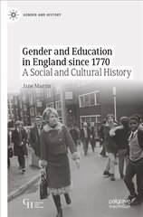 Gender and Education in England since 1770: A Social and Cultural History 1st ed. 2022 цена и информация | Исторические книги | 220.lv