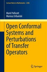 Open Conformal Systems and Perturbations of Transfer Operators 1st ed. 2017 цена и информация | Книги по экономике | 220.lv