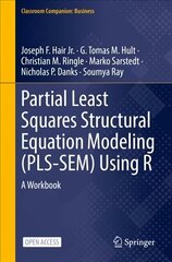 Partial Least Squares Structural Equation Modeling (PLS-SEM) Using R: A Workbook 1st ed. 2021 cena un informācija | Ekonomikas grāmatas | 220.lv