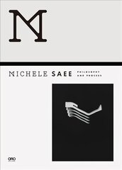 Michele Saee Projects 1985-2017 цена и информация | Книги об архитектуре | 220.lv