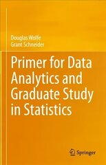 Primer for Data Analytics and Graduate Study in Statistics 1st ed. 2020 цена и информация | Книги по экономике | 220.lv