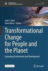 Transformational Change for People and the Planet: Evaluating Environment and Development 1st ed. 2022 цена и информация | Книги по социальным наукам | 220.lv