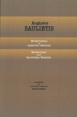 Modernisms un sadzīves reālisms цена и информация | Биографии, автобиографии, мемуары | 220.lv