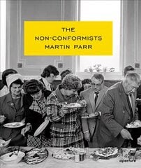 Martin Parr: The Non-Conformists цена и информация | Книги по фотографии | 220.lv