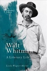 Walt Whitman: A Literary Life 1st ed. 2021 цена и информация | Исторические книги | 220.lv