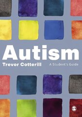 Autism: A Student's Guide цена и информация | Книги по социальным наукам | 220.lv