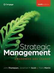 Strategic Management Awareness and Change 10th edition цена и информация | Книги по социальным наукам | 220.lv