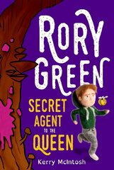 Rory Green Secret Agent to the Queen cena un informācija | Grāmatas pusaudžiem un jauniešiem | 220.lv