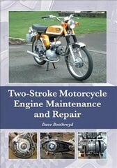 Two-Stroke Motorcycle Engine Maintenance and Repair цена и информация | Путеводители, путешествия | 220.lv