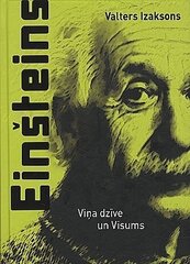 Einšteins. Viņa dzīve un visums цена и информация | Биографии, автобиографии, мемуары | 220.lv