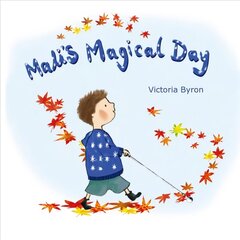 Mali's Magical Day цена и информация | Книги для малышей | 220.lv