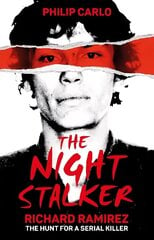 The Night Stalker: The hunt for a serial killer cena un informācija | Sociālo zinātņu grāmatas | 220.lv