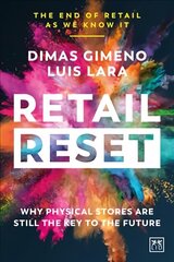 Retail Reset: Why physical stores are still the key to the future cena un informācija | Ekonomikas grāmatas | 220.lv