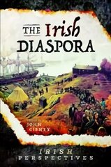 Irish Diaspora cena un informācija | Vēstures grāmatas | 220.lv