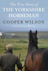 Yorkshire Horseman cena un informācija | Biogrāfijas, autobiogrāfijas, memuāri | 220.lv