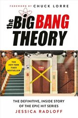 The Big Bang Theory: The Definitive, Inside Story of the Epic Hit Series цена и информация | Книги об искусстве | 220.lv