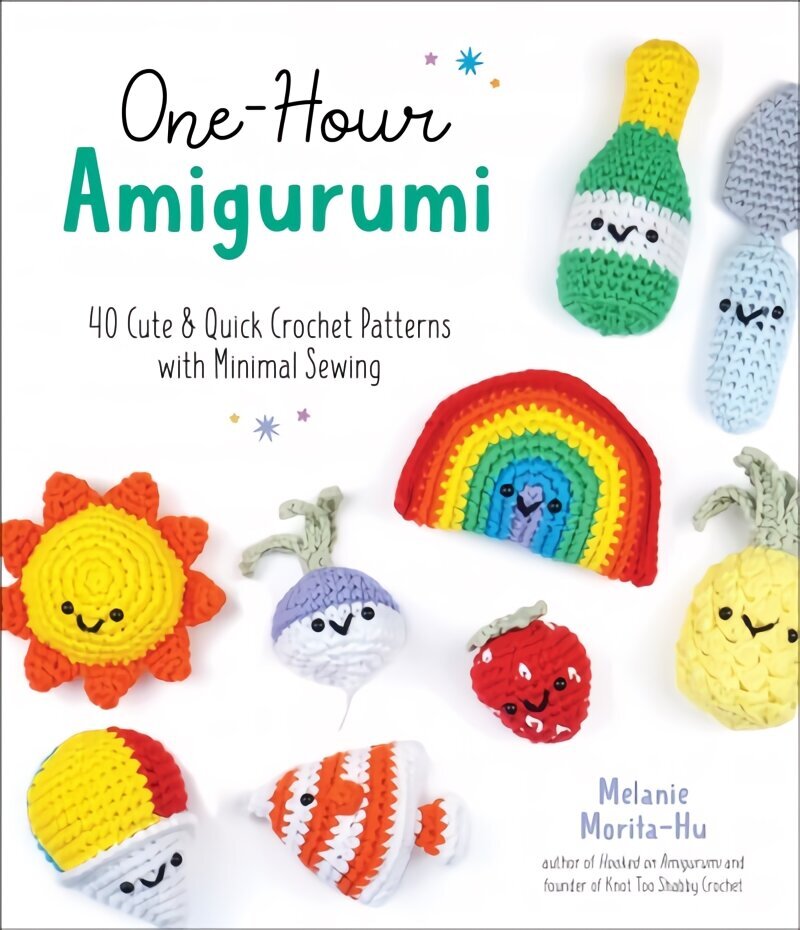 One-Hour Amigurumi: 40 Cute & Quick Crochet Patterns with Minimal Sewing цена и информация | Mākslas grāmatas | 220.lv