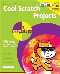 Cool Scratch Projects in Easy Steps cena un informācija | Ekonomikas grāmatas | 220.lv