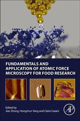 Fundamentals and Application of Atomic Force Microscopy for Food Research cena un informācija | Sociālo zinātņu grāmatas | 220.lv