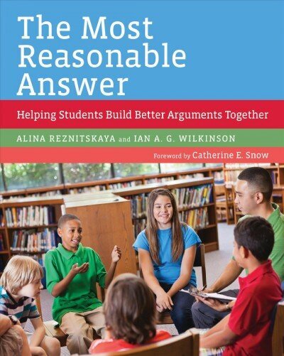 Most Reasonable Answer: Helping Students Build Better Arguments Together cena un informācija | Sociālo zinātņu grāmatas | 220.lv