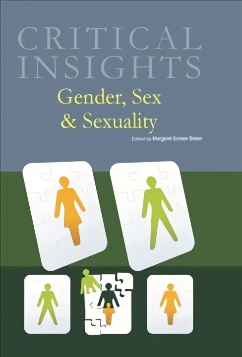 Gender, Sex and Sexuality: Print Purchase Includes Free Online Access цена и информация | Vēstures grāmatas | 220.lv