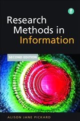 Research Methods in Information 2nd edition cena un informācija | Enciklopēdijas, uzziņu literatūra | 220.lv