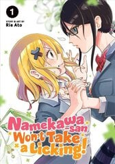 Namekawa-san Won't Take a Licking! Vol. 1 цена и информация | Фантастика, фэнтези | 220.lv