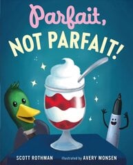 Parfait, Not Parfait! cena un informācija | Grāmatas pusaudžiem un jauniešiem | 220.lv