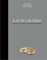 Kas ir laulība? Vīrieša un sievietes savienības aizstāvība цена и информация | Книги по социальным наукам | 220.lv