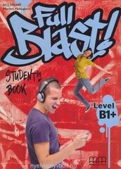 Full Blast! B1+ Student's Book cena un informācija | Darba burtnīcas | 220.lv