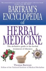 Bartram's Encyclopedia of Herbal Medicine цена и информация | Энциклопедии, справочники | 220.lv