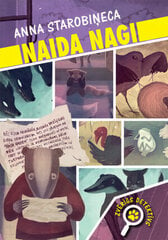 Naida nagi / Zvērīgs detektīvs цена и информация | Книги для подростков и молодежи | 220.lv