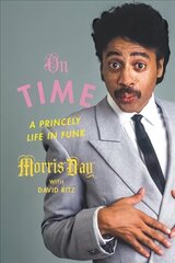 On Time: A Princely Life in Funk cena un informācija | Biogrāfijas, autobiogrāfijas, memuāri | 220.lv