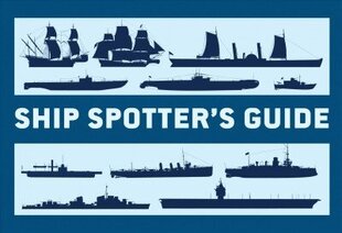 Ship Spotter's Guide цена и информация | Исторические книги | 220.lv