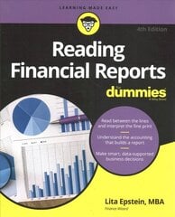 Reading Financial Reports For Dummies, 4th Edition 4th Edition cena un informācija | Ekonomikas grāmatas | 220.lv