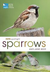 RSPB Spotlight Sparrows цена и информация | Энциклопедии, справочники | 220.lv