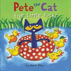 Pete the Cat: Five Little Ducks цена и информация | Книги для малышей | 220.lv
