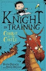 Knight in Training: Combat at the Castle: Book 5, Book 5 цена и информация | Книги для подростков и молодежи | 220.lv