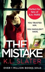 Mistake: An unputdownable psychological thriller with a brilliant twist cena un informācija | Fantāzija, fantastikas grāmatas | 220.lv