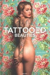 Tattooed Beauties цена и информация | Книги по фотографии | 220.lv