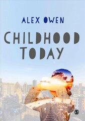 Childhood Today цена и информация | Книги по социальным наукам | 220.lv