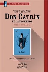 Life and Deeds of the Famous Gentleman Don Catrin de la Fachenda: An MLA Translation cena un informācija | Vēstures grāmatas | 220.lv