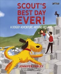 Scout's Best Day Ever!: A Doggy Adventure Around Ireland цена и информация | Книги для малышей | 220.lv