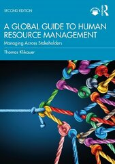 Global Guide to Human Resource Management: Managing Across Stakeholders 2nd edition cena un informācija | Sociālo zinātņu grāmatas | 220.lv