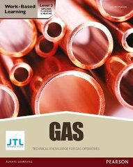 NVQ level 3 Diploma Gas Pathway Candidate handbook: Technical Knowledge for Gas Operatives cena un informācija | Izglītojošas grāmatas | 220.lv