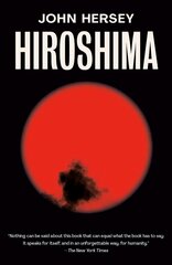 Hiroshima cena un informācija | Vēstures grāmatas | 220.lv