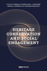 Heritage Conservation and Social Engagement цена и информация | Энциклопедии, справочники | 220.lv