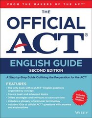 Official ACT English Guide 2nd Edition cena un informācija | Izglītojošas grāmatas | 220.lv